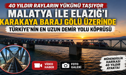 En uzun demir yolu köprüsü 40 yıldır rayların yükünü taşıyor