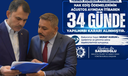 Sadıkoğlu: Hak ediş ödemeleri artık 34 günde yapılacak
