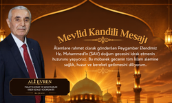 Başkan Ali Evren’den Mevlid Kandili Mesajı