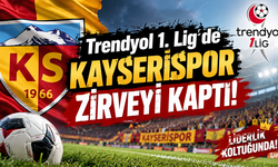 Kayserispor Liderliğe Yükseldi!