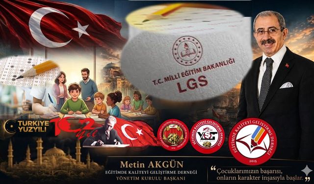 Başkan Akgün; ‘LGS Sınav Sonucu Hayatımızın Tamamını Belirlemeyecektir’