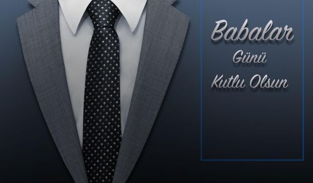 Başkan Koçak’tan Babalar Günü Mesajı