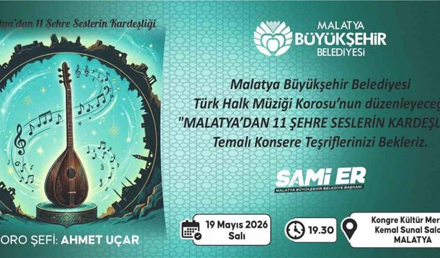 Malatya'dan 11 şehre türkü köprüsü