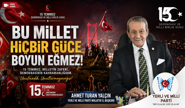 Başkan Yalçın, 'Milletimiz iradesine sahip çıktı'