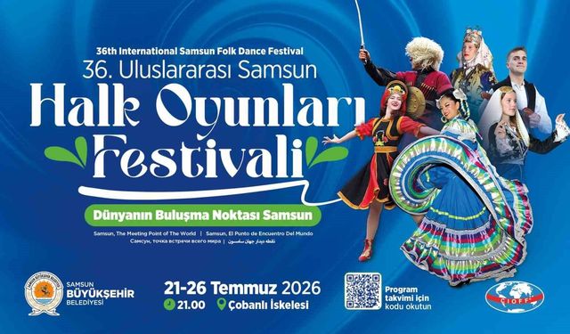 Dünyanın renkleri bir kez daha Samsun'da buluşuyor