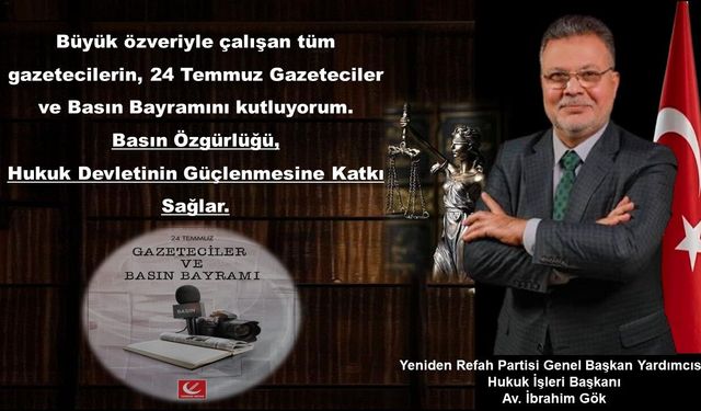Genel Başkan Yardımcısı Gök 'ten Basın Bayramı Mesajı