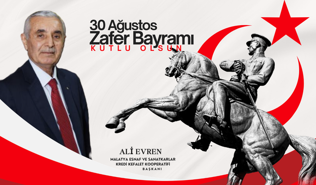 Başkan Ali Evren’den 30 Ağustos Mesajı