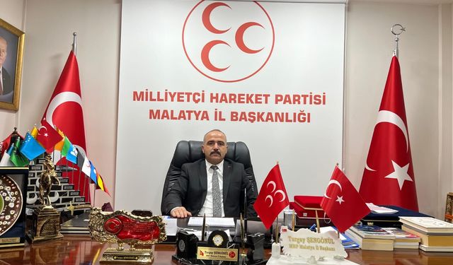 MHP Malatya İl Başkanı Şengönül’den 30 Ağustos Mesajı