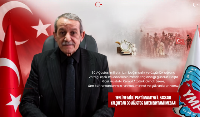 Başkan Yalçın’dan 30 Ağustos Zafer Bayramı Mesajı