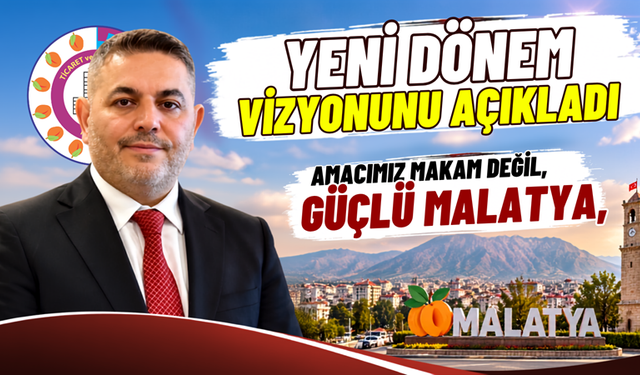 Malatya Ekonomisi İçin Yol Haritası Açıklandı