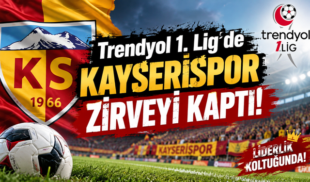 Kayserispor Liderliğe Yükseldi!