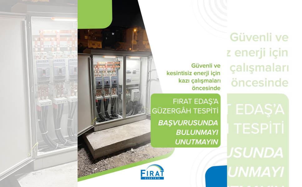 Fırat EDAŞ’tan Kazı Çalışmalarında Önemli Çağrı