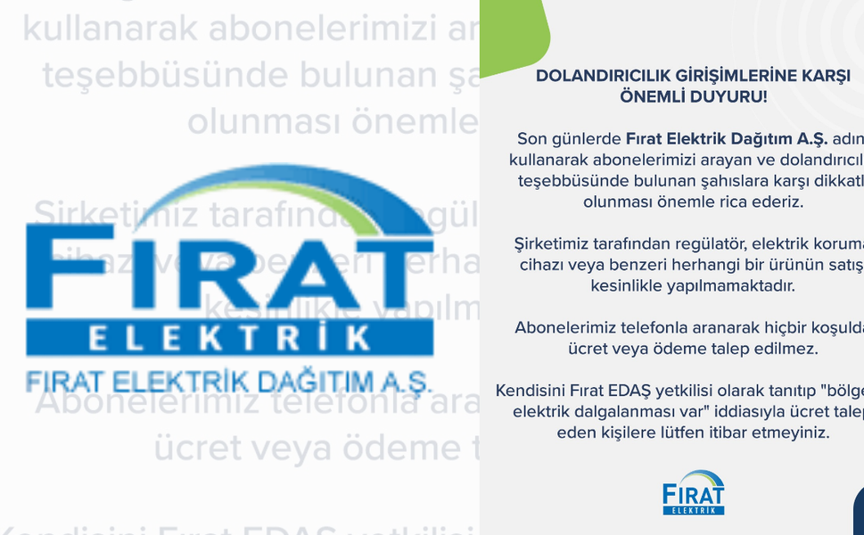 Fırat EDAŞ’tan Dolandırıcılık Girişimlerine Karşı Uyarı