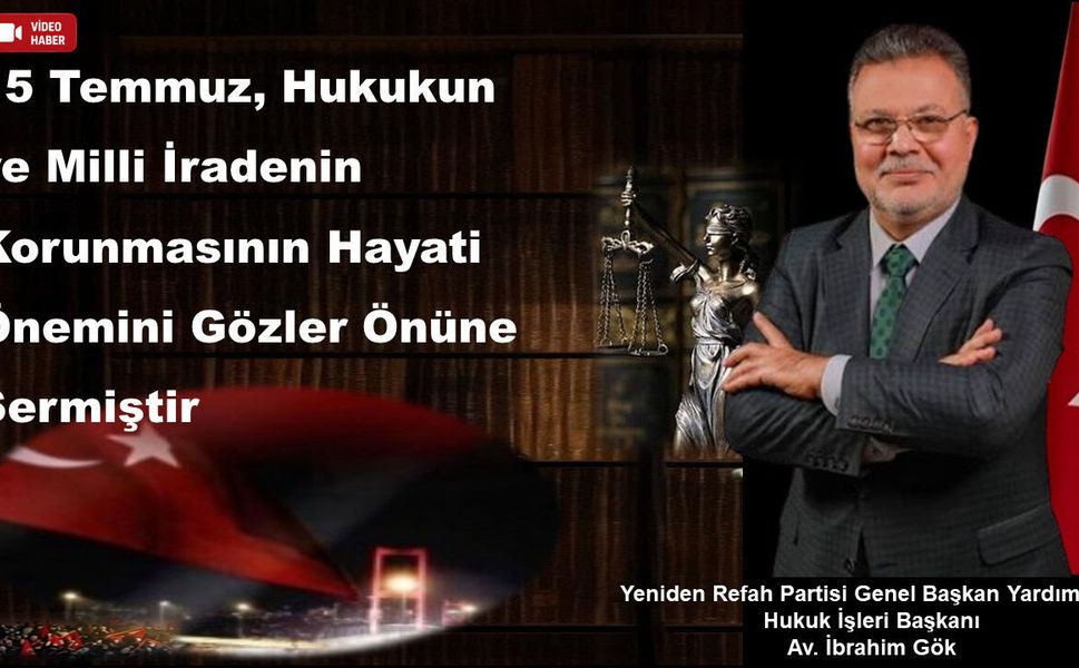 Av. İbrahim Gök: 'Adalet Güçlü Olursa Devlet Güçlü Olur'