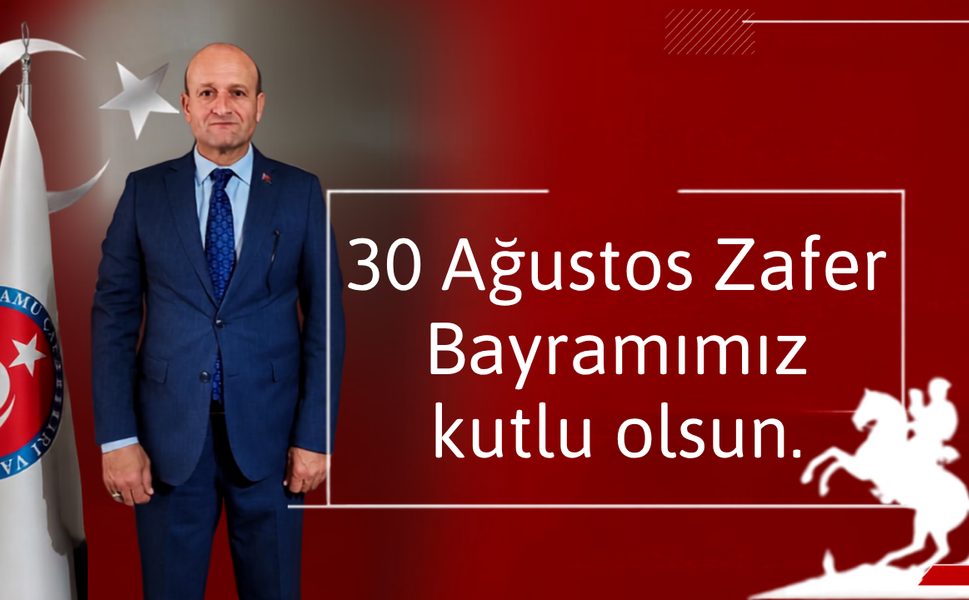 TÜRKAV Malatya İl Başkan Boran’dan 30 Ağustos Mesajı