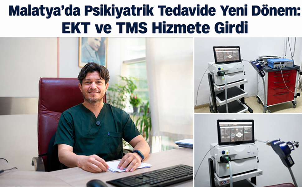 Psikiyatrik Tedavide Yeni Dönem: EKT ve TMS Hizmete Girdi