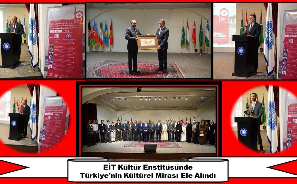 Türkiye’nin Kültürel Mirası Ele Alındı