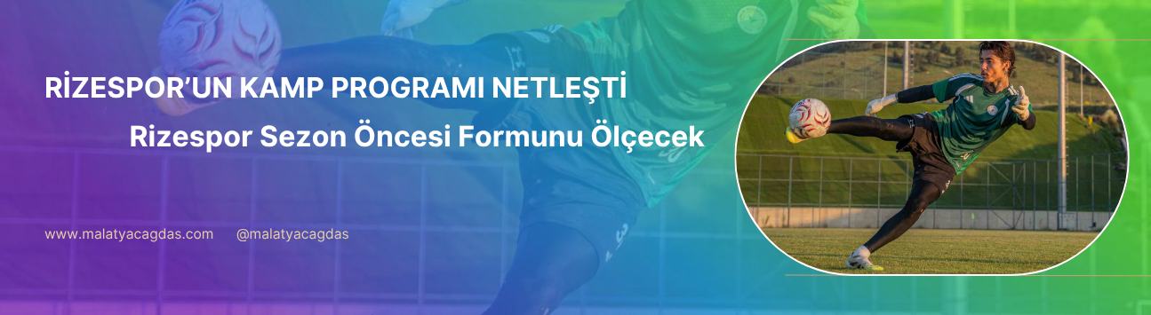 Erzurum kampındaki hazırlık maçları netleşti